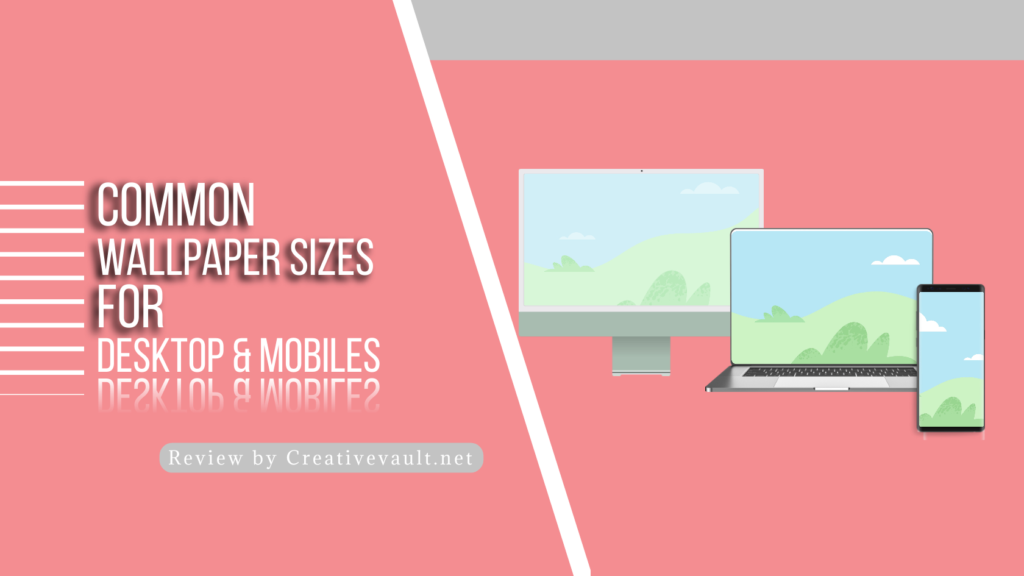 most common wallpaper sizes